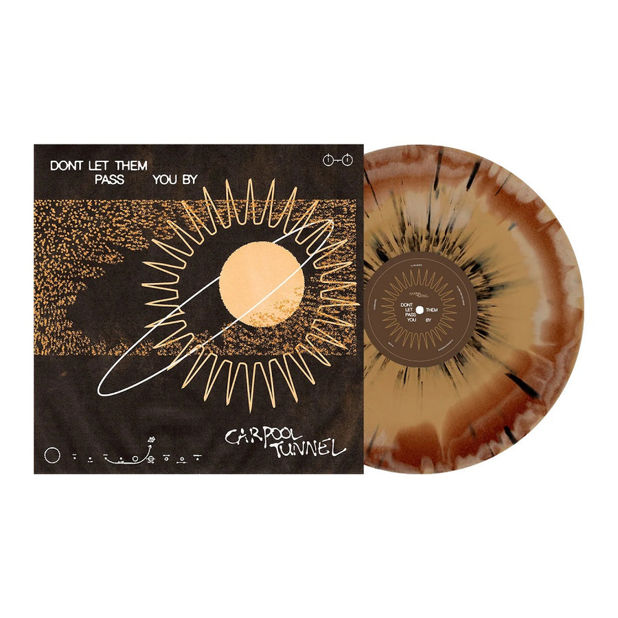 Carpool Tunnel - Don't Let Them Pass You By Exclusive Limited Edition Brown, Beer & Bone Aside/Bside W/ Splatter Colored Vinyl LP