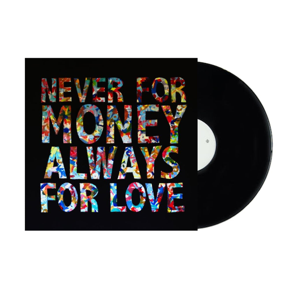 Never For Money, Always For Love Vinyl EP (500 Copeis), Jerome