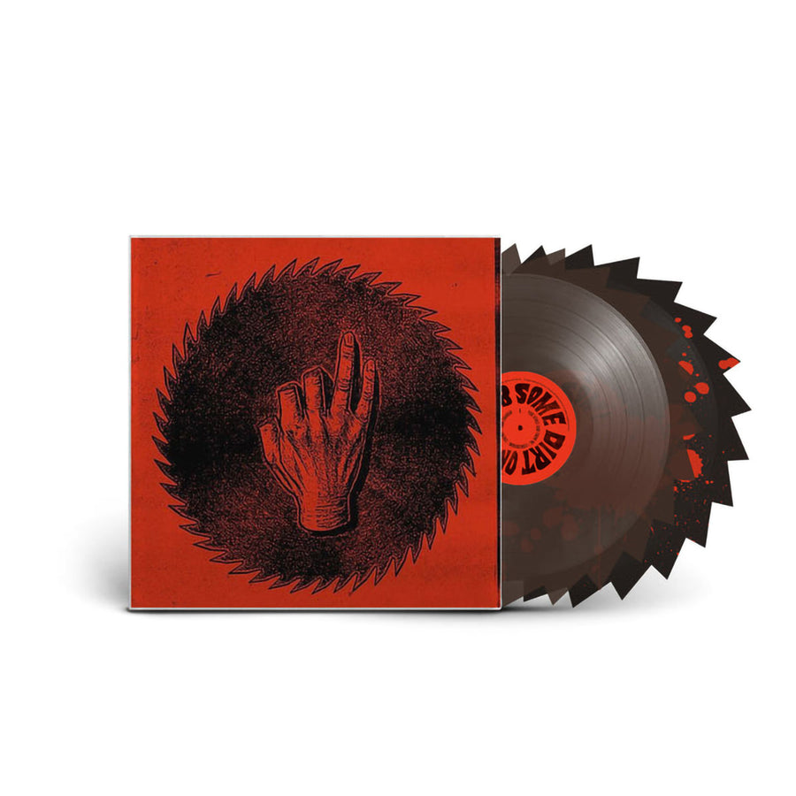 Rub Some Dirt On It Limited Edition Double Sawblade With Blood Red Splatter Vinyl 2LP