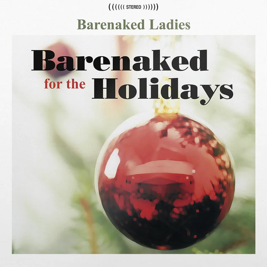 Barenaked Ladies - Barenaked for The Holidays Exclusive Limited Translucent Forest Green Color Vinyl LP