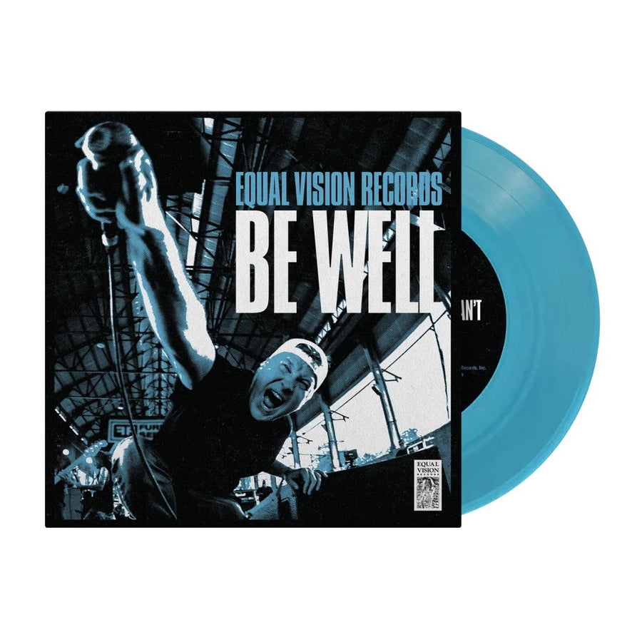 Be Well - A Tap I Can’t Turn Off/Without A Compass Exclusive Limited Transparent Blue Color 7” Vinyl LP