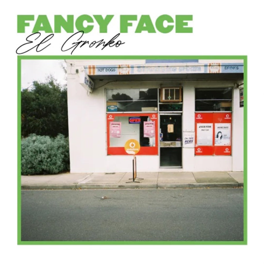 Fancy Face - El Gronko Exclusive Limited Green Color Vinyl LP