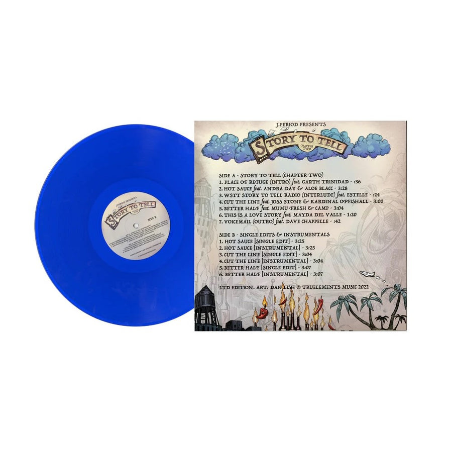 J.Period Presents... Story to Tell (Chapter Two) Exclusive Limited Blue Color Vinyl LP
