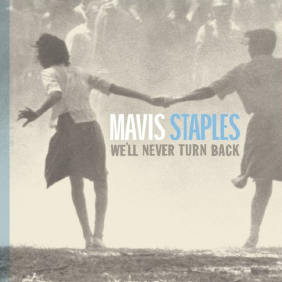 Mavis Staples - We'll Never Turn Back Exclusive Club Edition Blue & White Color Vinyl LP