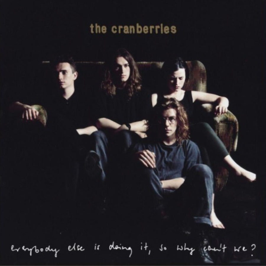 The Cranberries - Everybody Else Is Doing It, So Why Can't We? Exclusive Limited Dark Green Color Vinyl LP