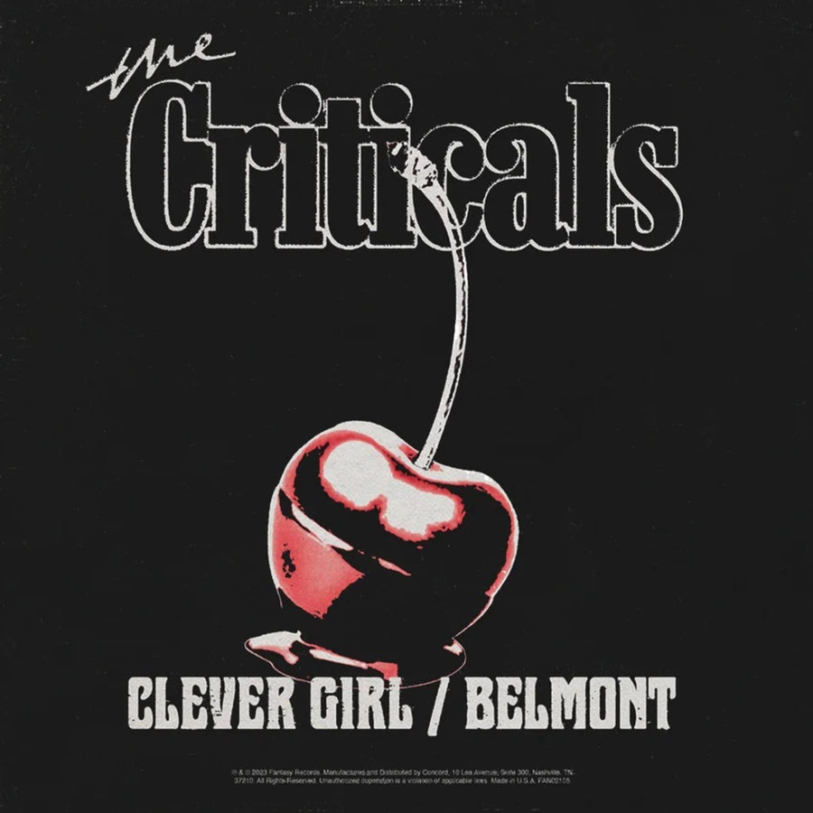 The Criticals - Clever Girl/Belmont Exclusive Limited Edition Red Color 7