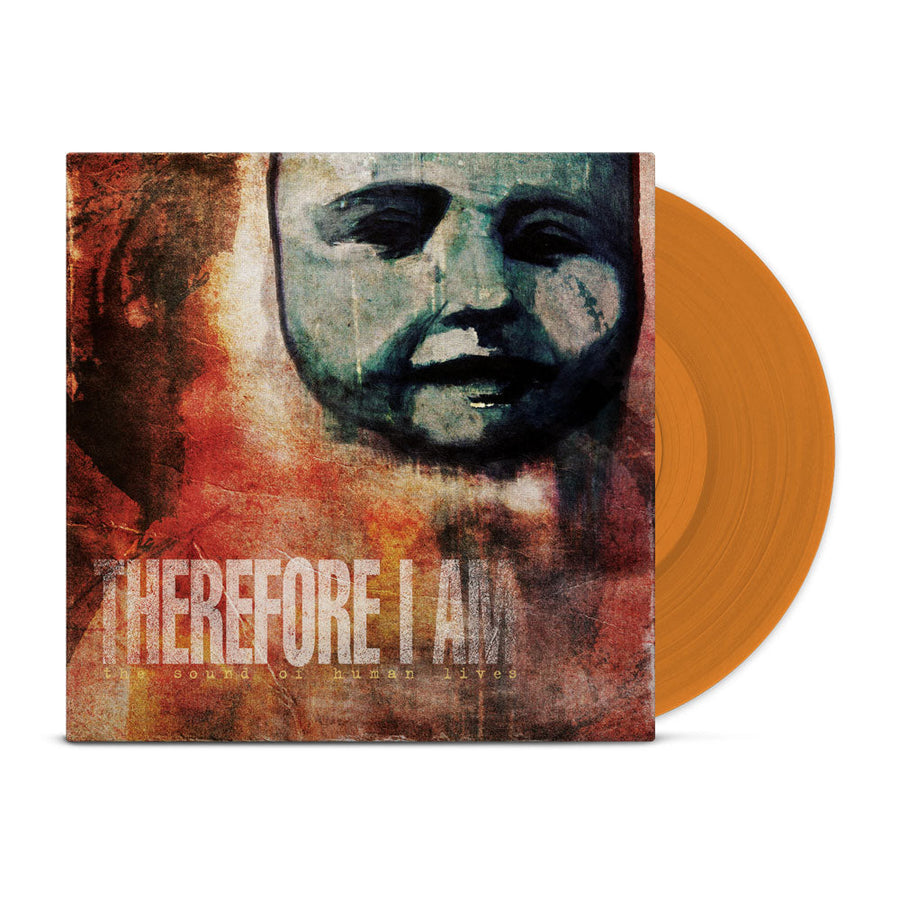 Therefore I Am - The Sound Of Human Lives Exclusive Clear Orange Color Vinyl LP