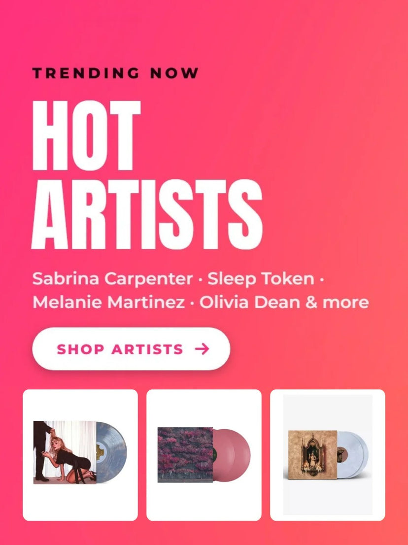 Hot Artists - Sabrina Carpenter, Sleep Token, Melanie Martinez, Olivia Dean vinyl