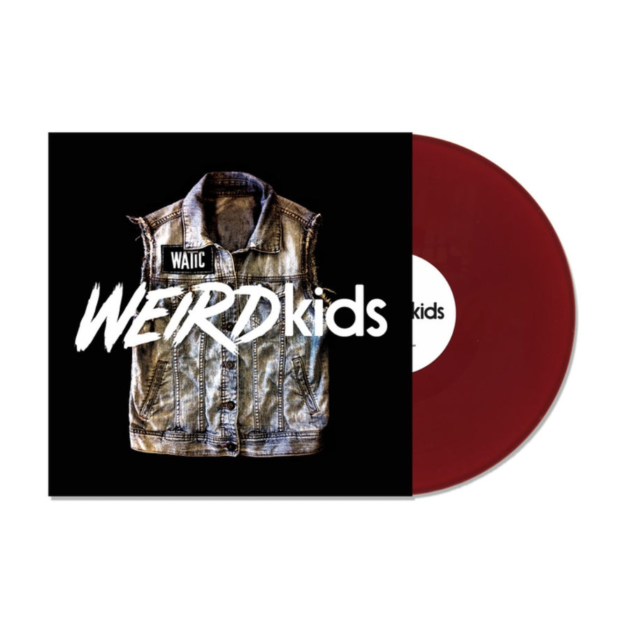 We Are The In Crowd - Weird Kids Exclusive Limited Oxblood Color Vinyl LP