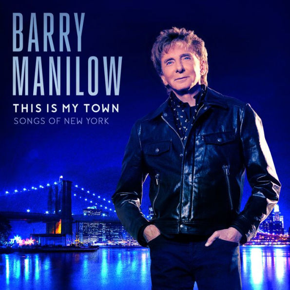 Barry Manilow - This Is My Town Songs Of New York Exclusive Limited Edition Vinyl