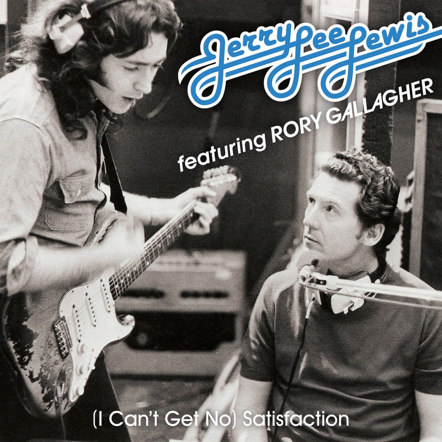 Rory Gallagher - Jerry Lee Lewis feat (I Can't Get No) Satisfaction Exclusive 7 Vinyl LP
