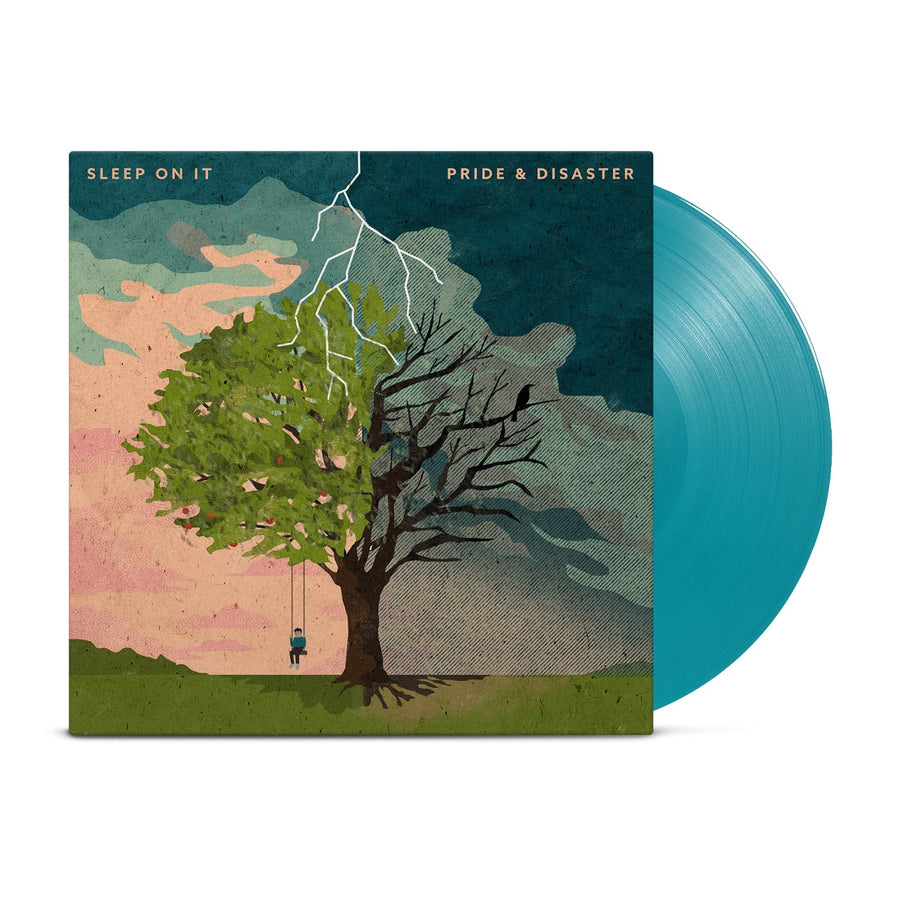 Sleep On It - Pride & Disaster Aqua Color Vinyl LP