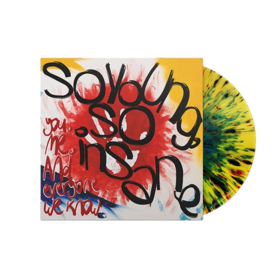 You Me & Everyone We Know - So Young, So Insane Exclusive Yellow with White/Red/Blue Splatter Vinyl LP Limited Edition #200 Copies