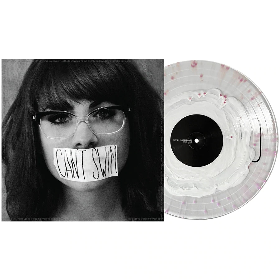 Can't Swim - Death Deserves A Name Exclusive White In Clear W/ Violet Splatter Vinyl LP