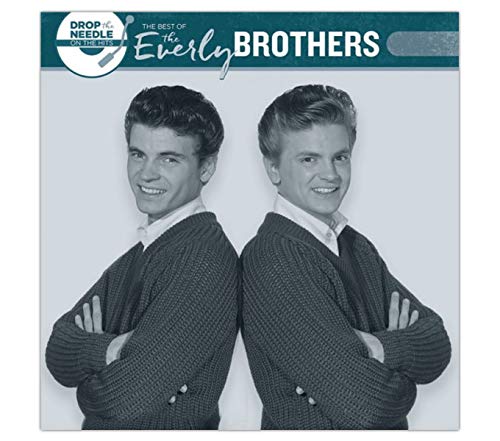 The Everly Brothers - Drop the Needle On the Hits Best of the Everly Brothers Exclusive Vinyl LP