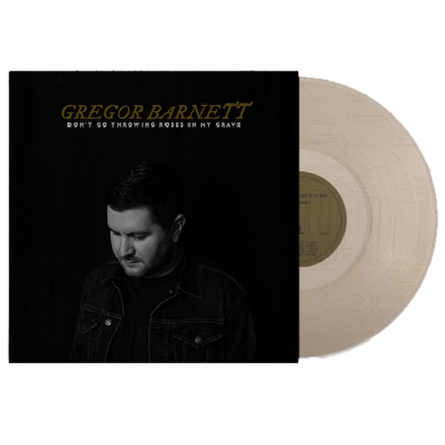 Gregor Barnett - Don't Go Throwing Roses In My Grave Exclusive Limited Edition Clear Vinyl LP Record
