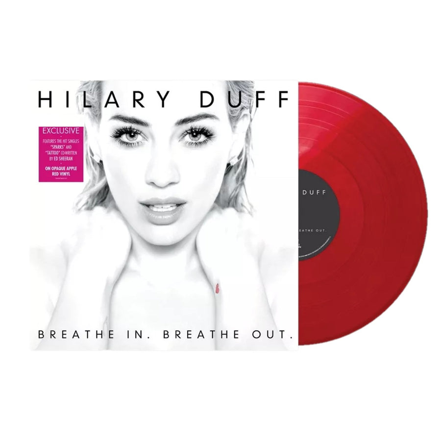 Hilary Duff -  Breathe In. Breathe Out Exclusive Limited Edition Opaque Apple Red Colored Vinyl LP
