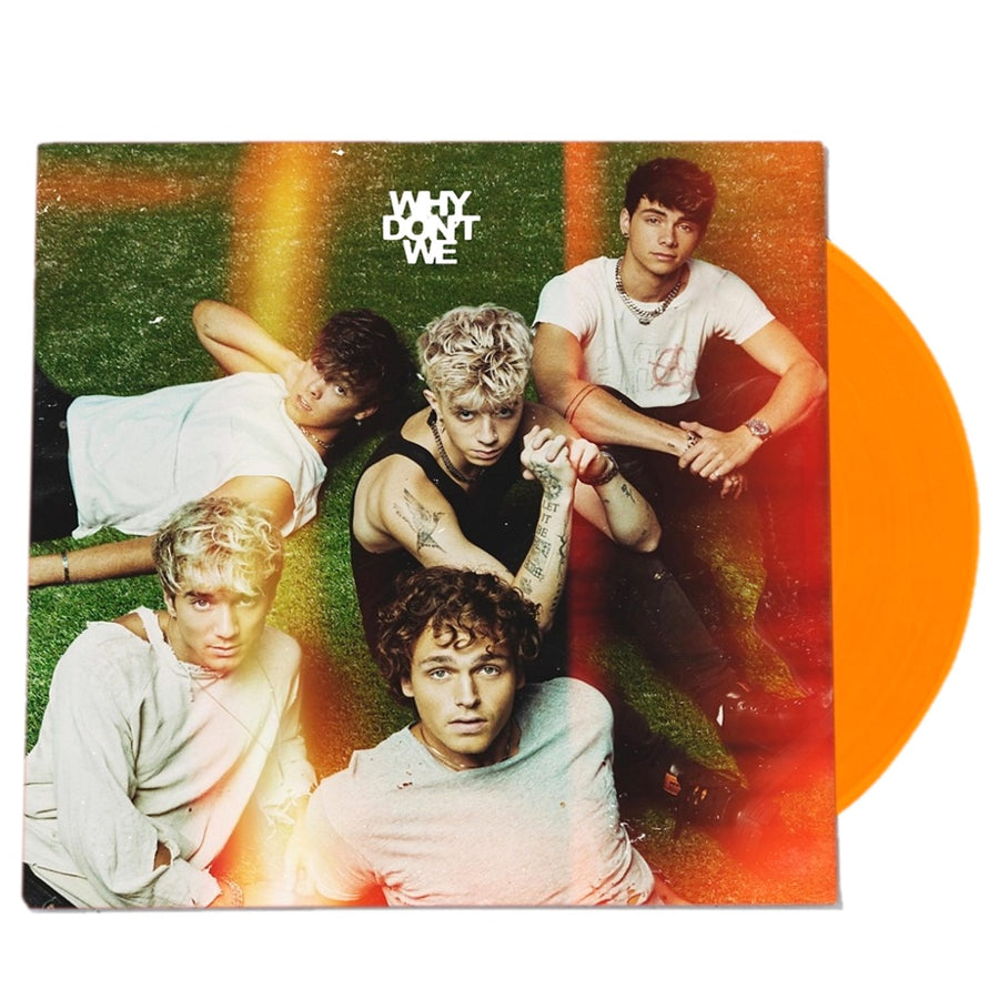 Why Don’t We - The Good Times and the Bad Ones Exclusive Limited Orange Colored LP Vinyl Record