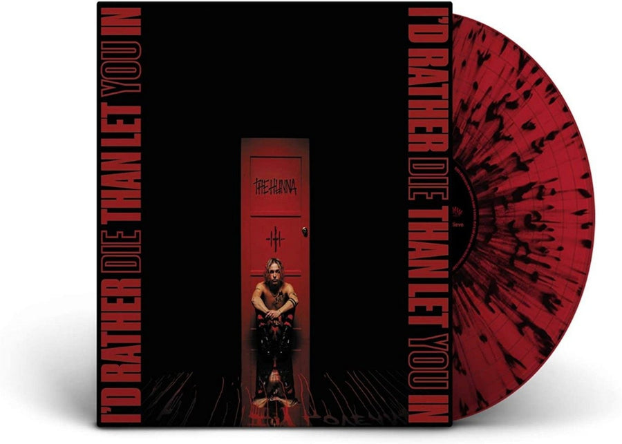 The Hunna - I'D Rather Die Than Let You In Exclusive Blood Red/Black Splatter Vinyl LP_Record