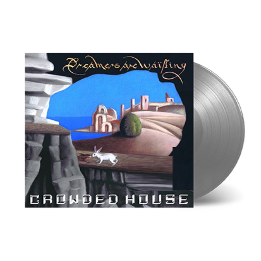 Crowded House - Dreamers Are Waiting Exclusive Limited Edition Silver LP Vinyl Record