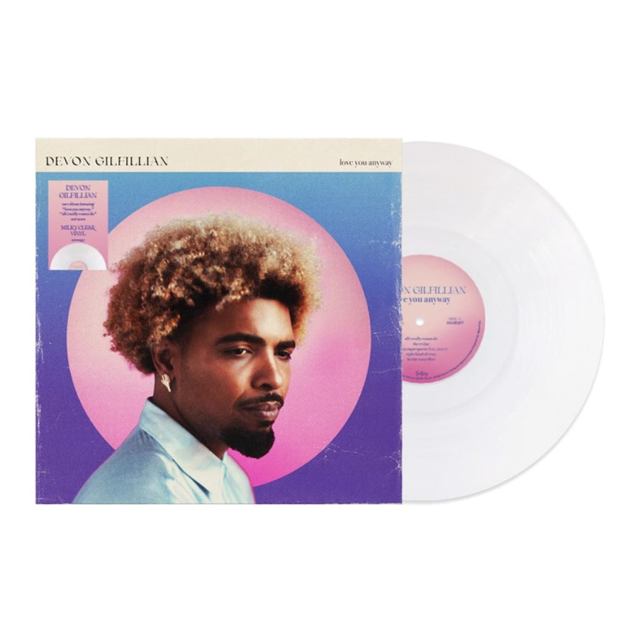 Devon Gilfillian - Love You Anyway Exclusive Limited Edition Milky Clear Color Vinyl LP Record