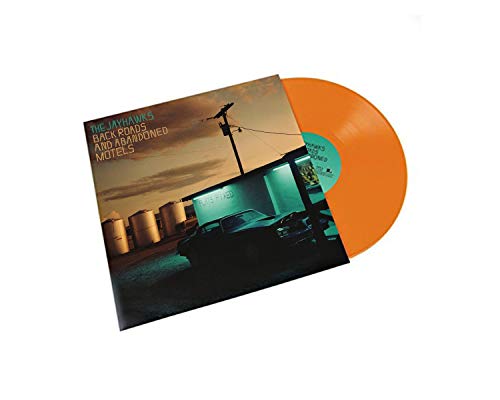 The Jayhawks - Back Roads and Abandoned Motels Exclusive Orange Vinyl LP