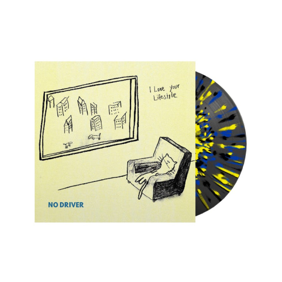 I Love Your Lifestyle - No Driver Exclusive Yellow/Blue Splatter Color Vinyl LP Limited Edition #250 Copies