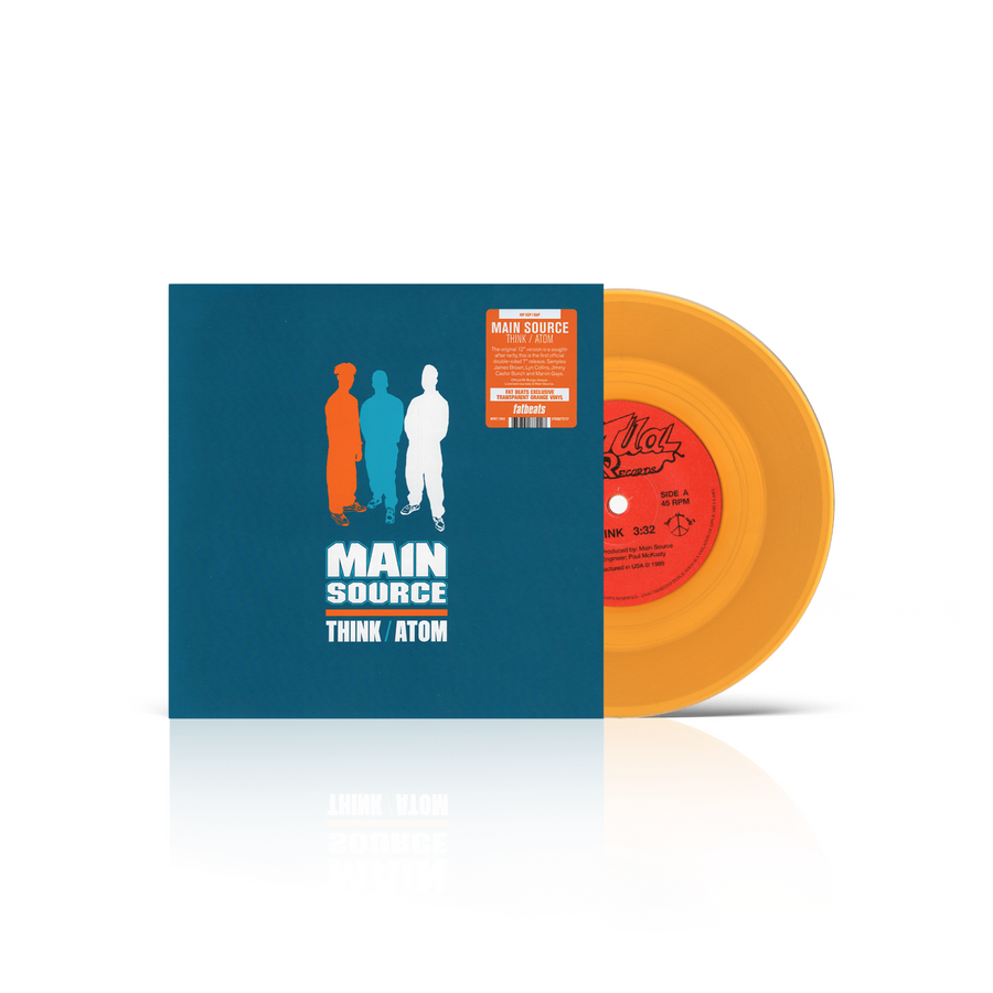 Main Source - Think b/w Atom Exclusive 7” Orange Vinyl LP Limited Edition #300 Copies
