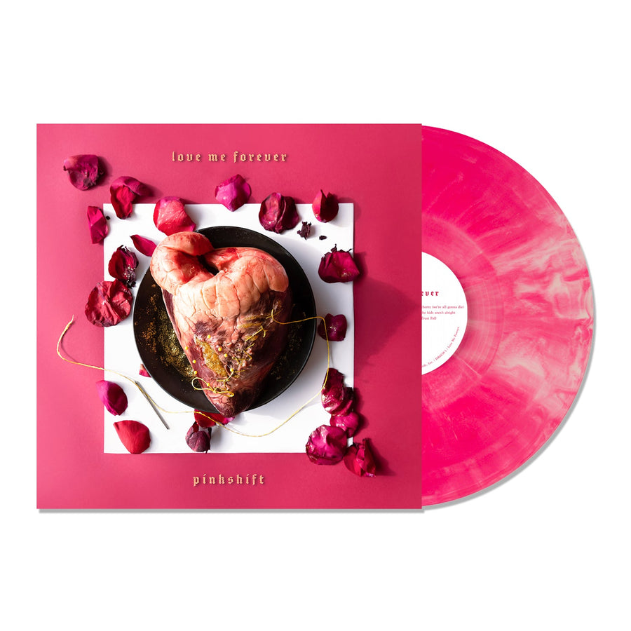 Pinkshift - Love Me Forever Exclusive Limited Edition Pink Galaxy Color Vinyl LP