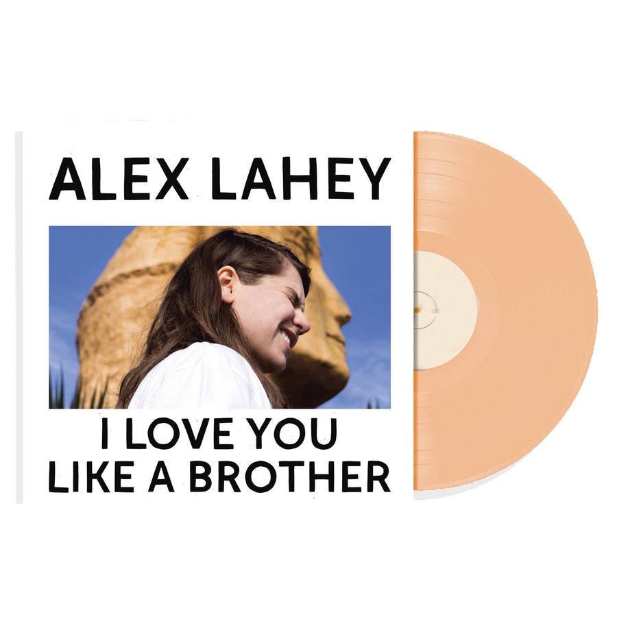 Alex Lahey - I Love You Like A Brother Peach Color Vinyl LP Club Edition