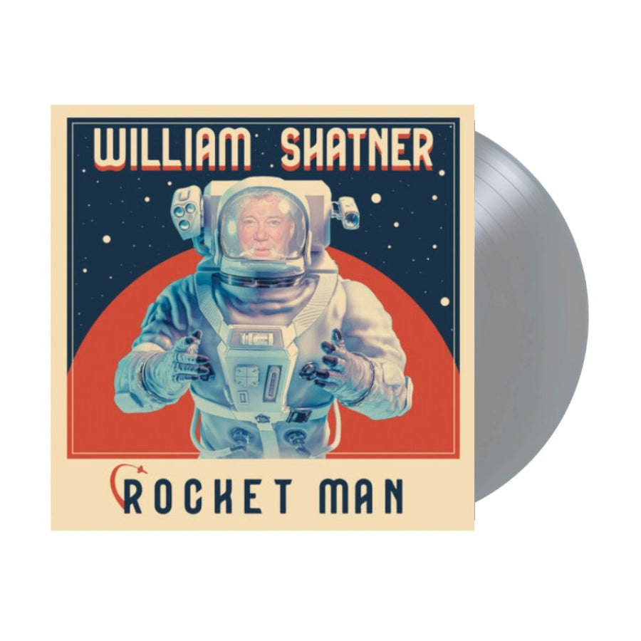 William Shatner - Rocket Man Exclusive Limited Edition Silver Color Vinyl LP Record
